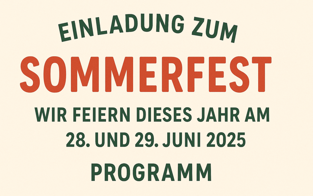 Sommerfest am 28. & 29. Juni